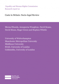 Research report 91 : Caste in Britain: Socio-legal Review